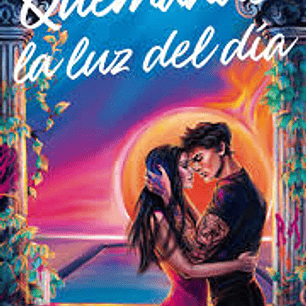 Quemando La Luz Del Dia