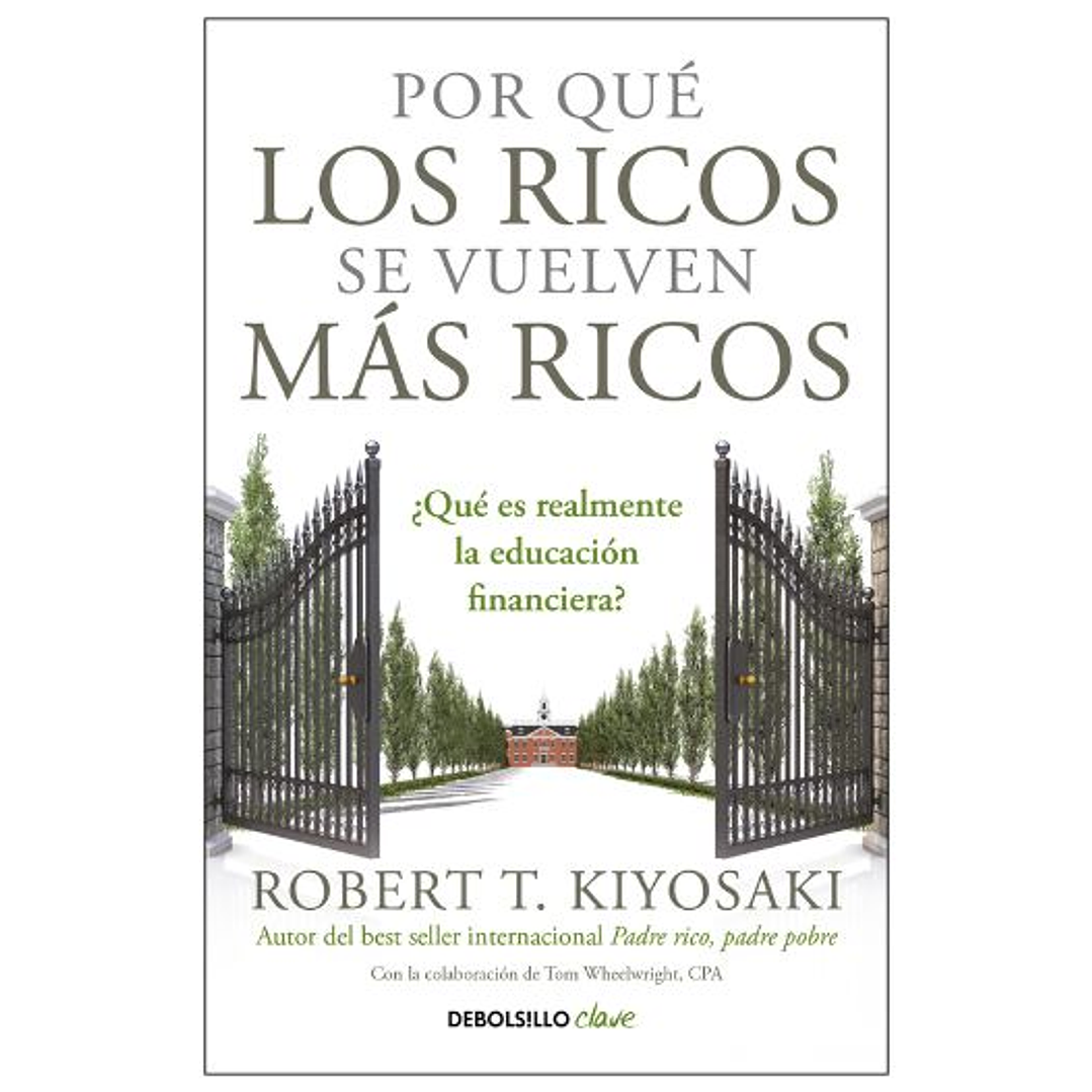 Por Que Los Ricos Se Vuelven Mas Ricos 1