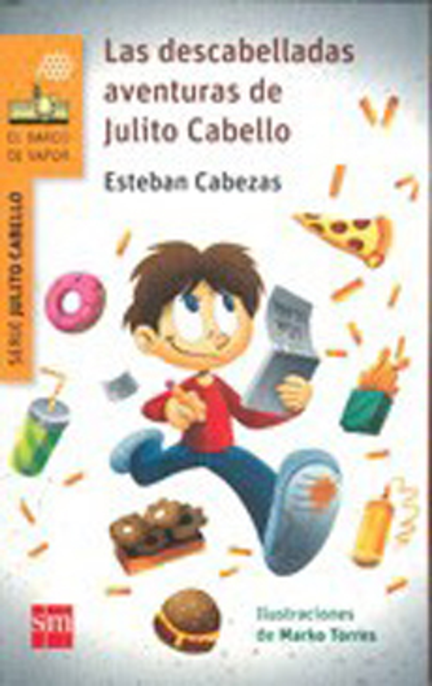 Las Descabelladas Aventuras De Julito Cabello 1