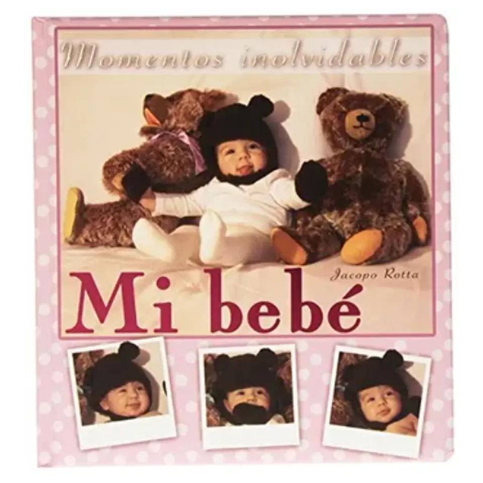 Mi Bebé (Rosa): Momentos Inolvidables 1