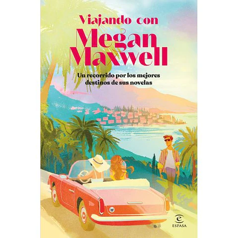 Viajando Con Megan Maxwell