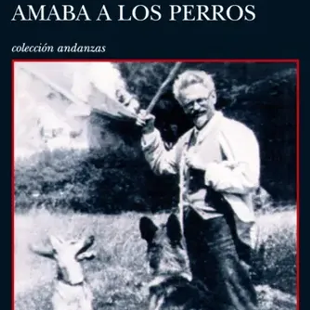 El Hombre Que Amaba A Los Perros 1
