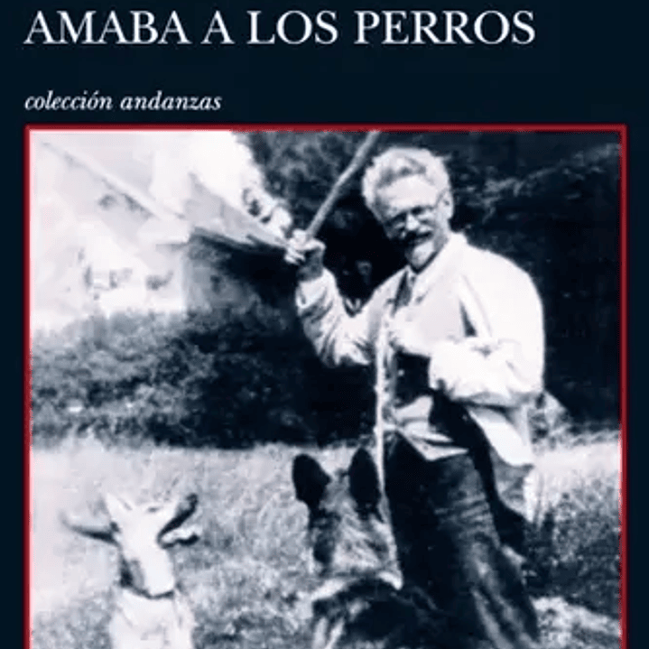 El Hombre Que Amaba A Los Perros 1