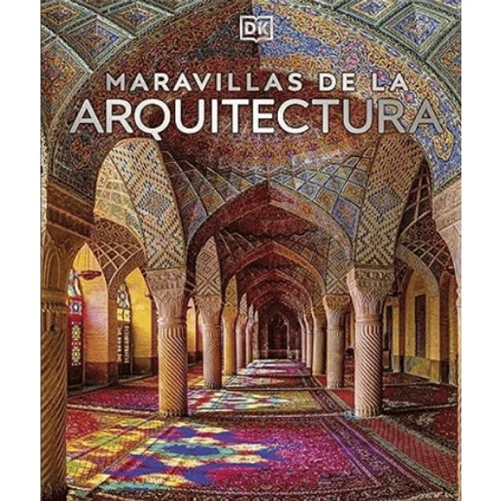 Maravillas De La Arquitectura  1