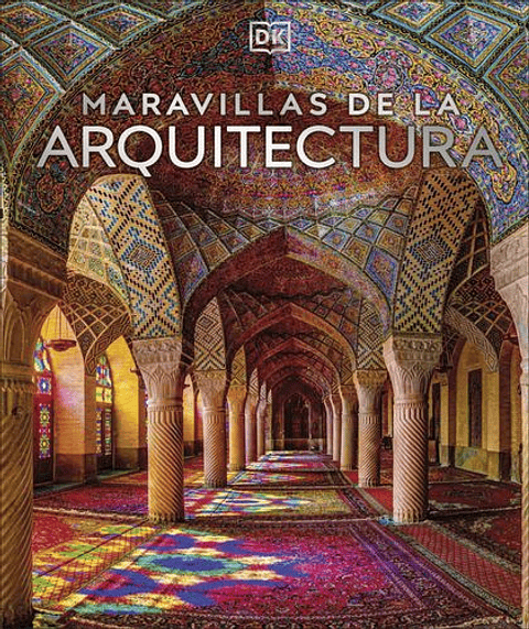 Maravillas De La Arquitectura 