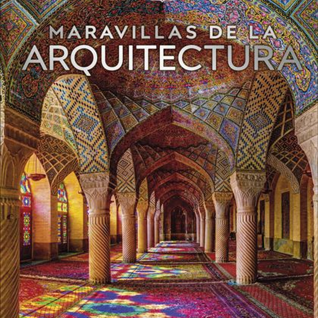 Maravillas De La Arquitectura  1