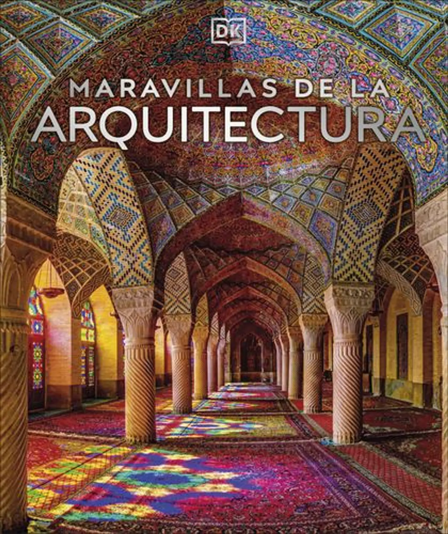 Maravillas De La Arquitectura  1
