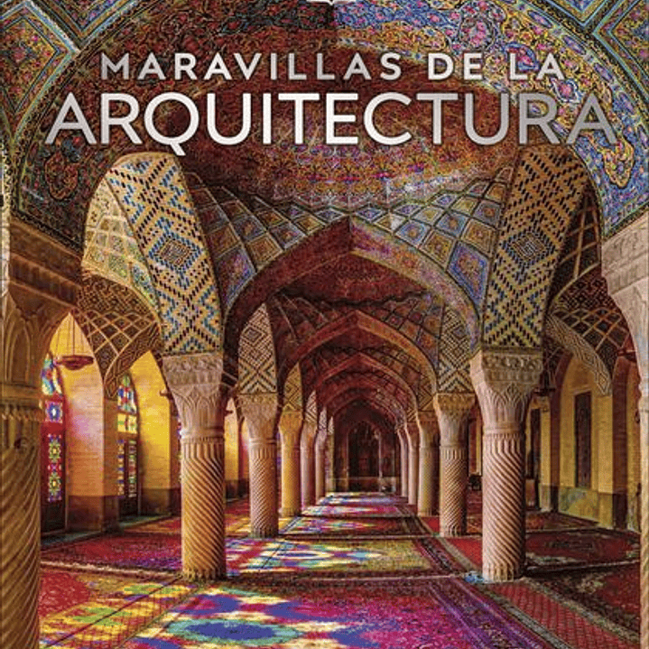 Maravillas De La Arquitectura  1