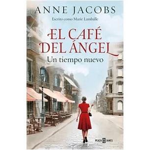 El Cafe Del Angel 1. Un Tiempo Nuevo