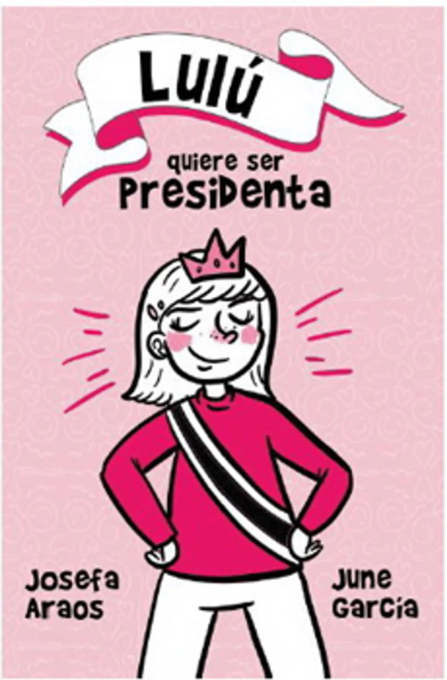 Lulu Quiere Ser Presidenta 1