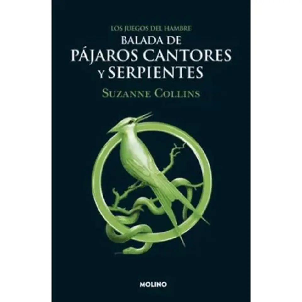 Los Juegos Del Hambre 4. Balada De Pajaros Cantores Y Serpientes 1