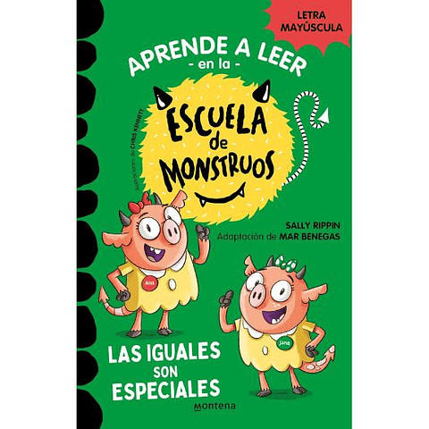 Aprender A Leer En La Escuela De Monstruos 3. Las Iguales Son Especiales