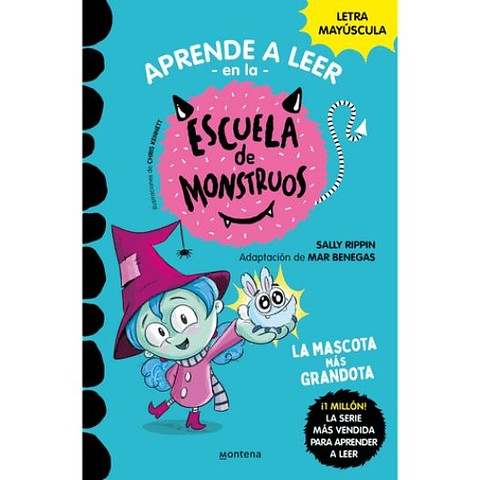Aprender A Leer En La Escuela De Monstruos 1. La Mascota Mas Grandota