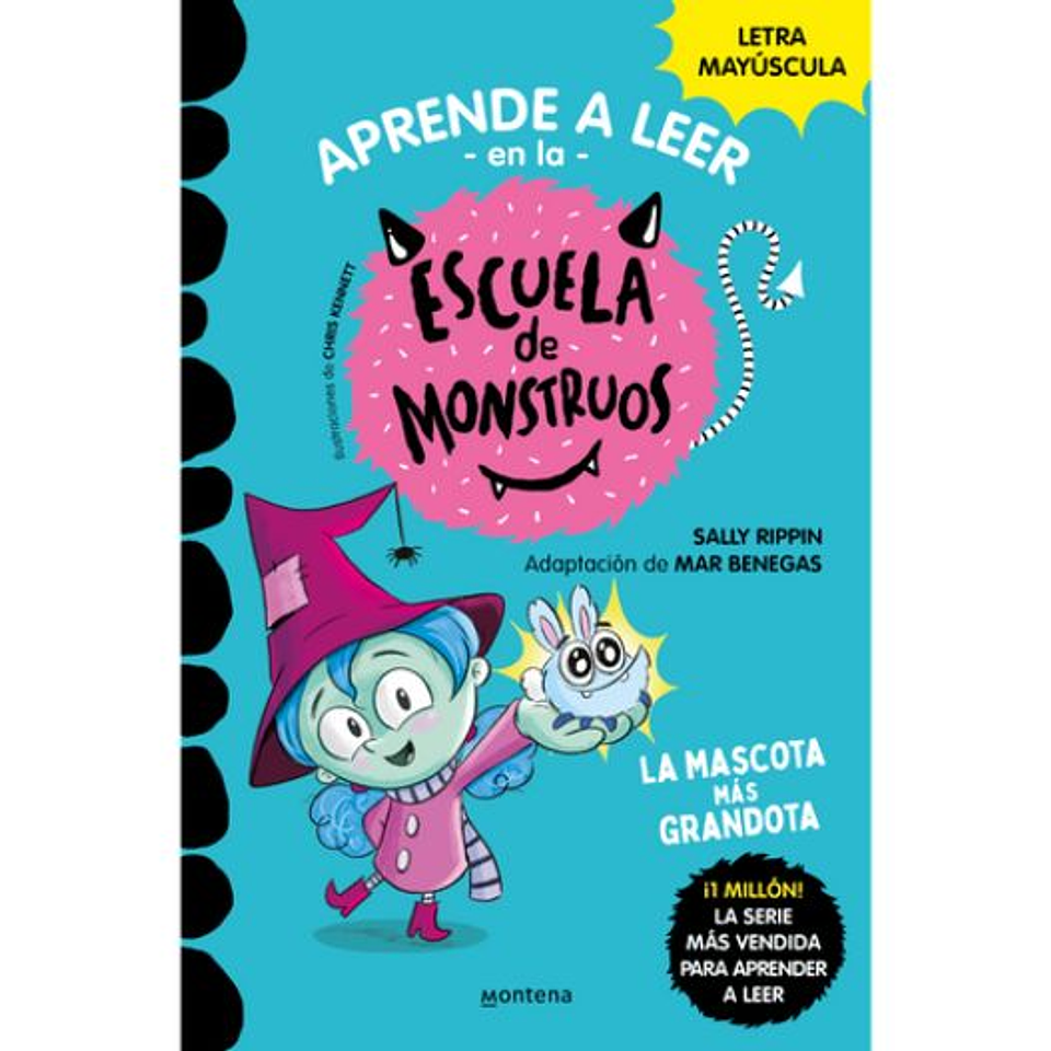 Aprender A Leer En La Escuela De Monstruos 1. La Mascota Mas Grandota 1