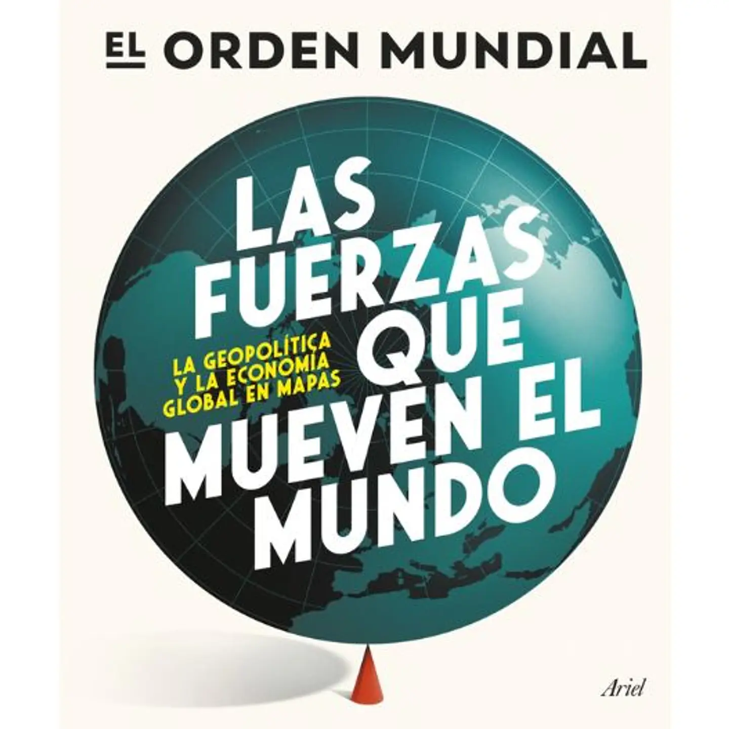 Las Fuerzas Que Mueven El Mundo 1