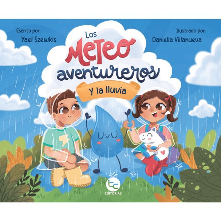 Los Meteoaventureros Y La Lluvia 1