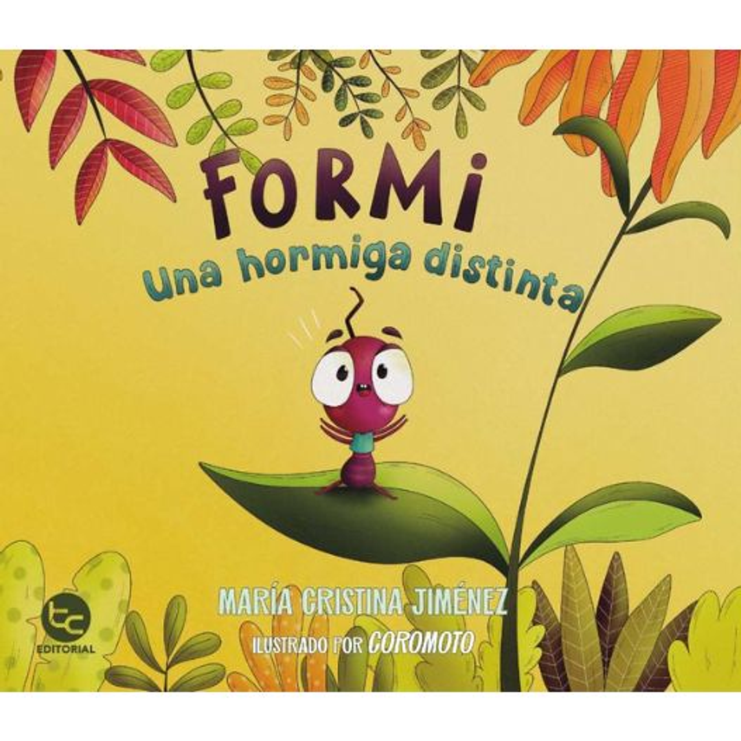 Formi Una Hormiga Distinta 1