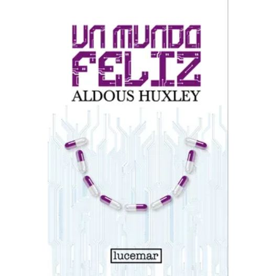 Un Mundo Feliz 1