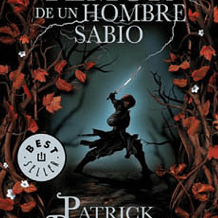 El Temor De Un Hombre Sabio (Cronica Del Asesino De Reyes 2)