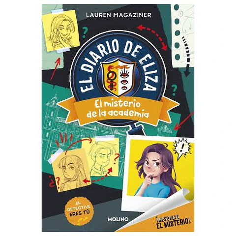 El Diario De Eliza - El Misterio De La Academia