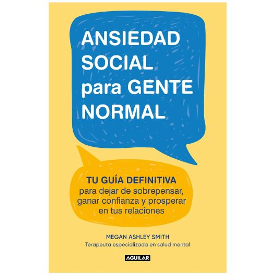Ansiedad Social Para Gente Normal 1
