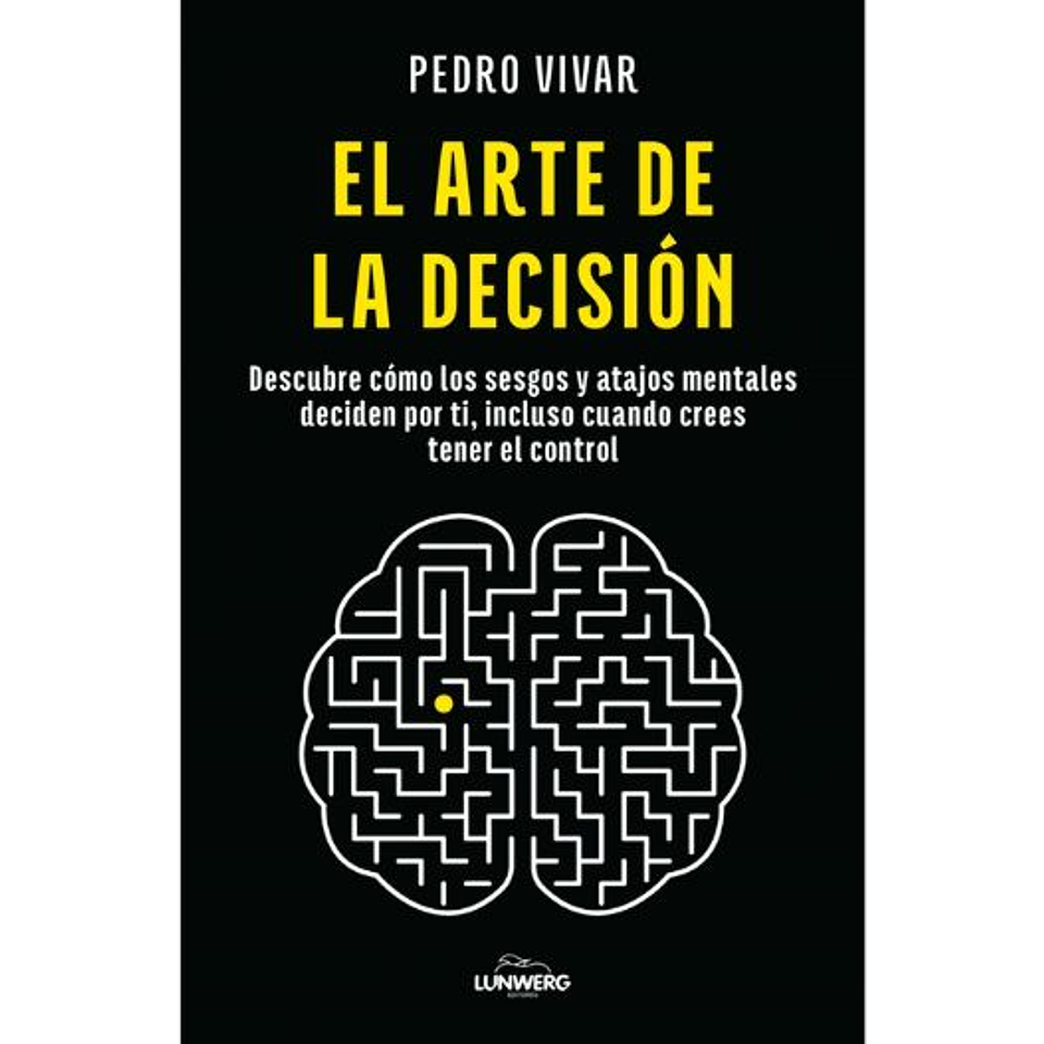 El Arte De La Decision 1