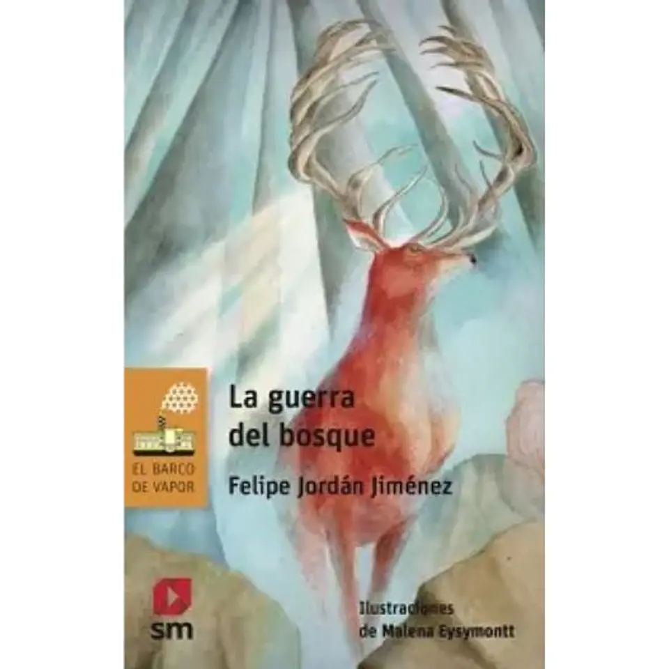 La Guerra Del Bosque 1