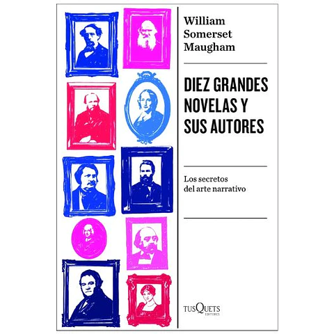 Diez Grandes Novelas Y Sus Autores