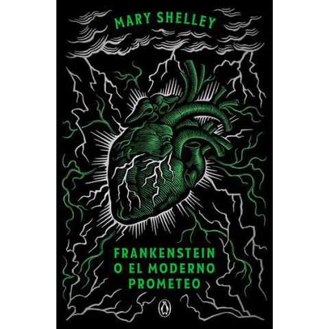Frankenstein O El Moderno Prometeo (Edicion Conmemorativa)