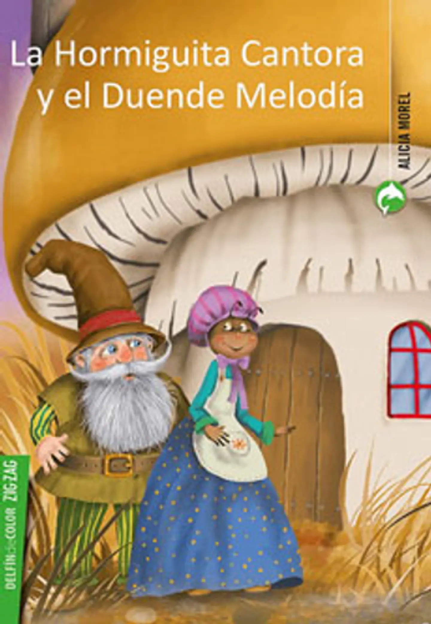 La Hormiguita Cantora Y El Duende Melodia 1