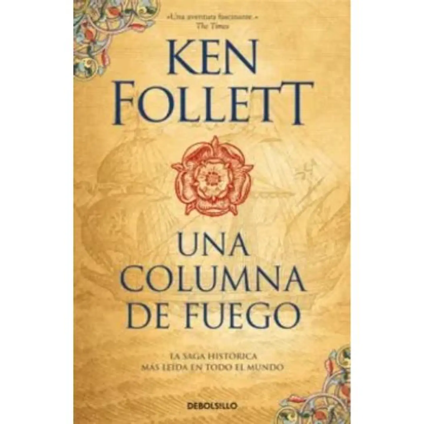  Los Pilares De La Tierra 3. Una Columna De Fuego 1