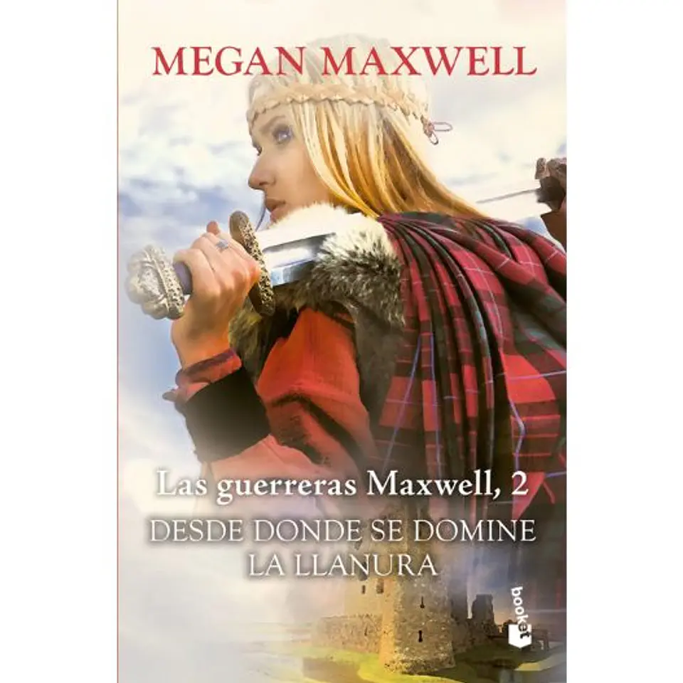 Las Guerreras Maxwell 2. Desde Donde Se Domine La Llanura Db 1