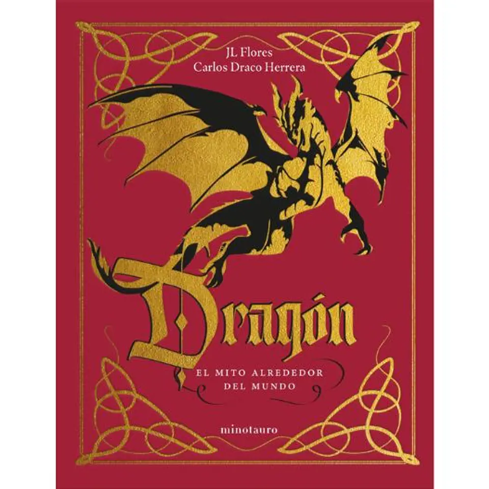 Dragon. El Mito Alrededor Del Mundo 1