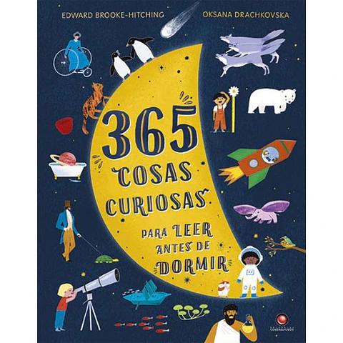 365 Cosas Curiosas Para Leer Antes De Dormir