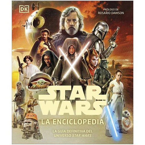 Star Wars. La Enciclopedia