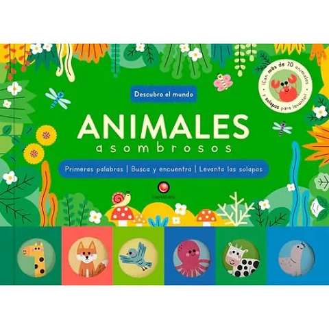 Animales Asombrosos - Descubro El Mundo 