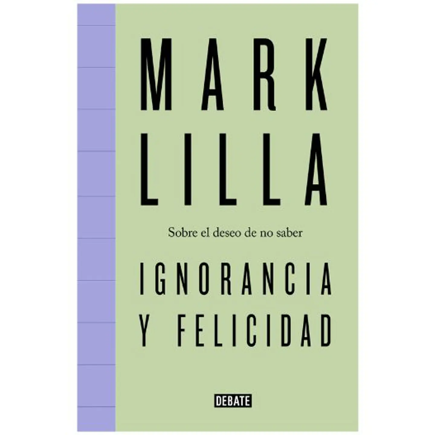 Ignorancia Y Felicidad 1