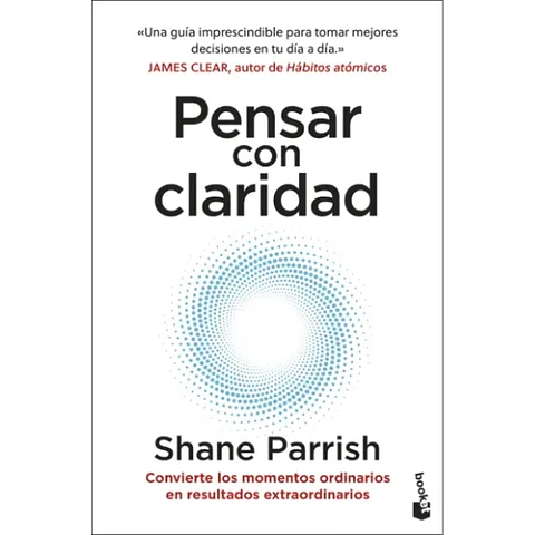 Pensar Con Claridad