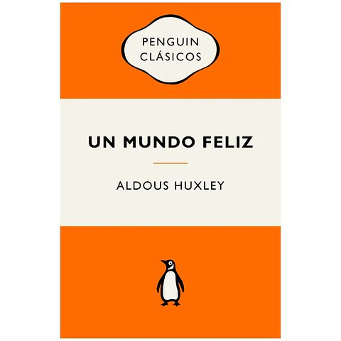 Un Mundo Feliz