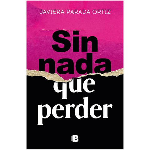 Sin Nada Que Perder