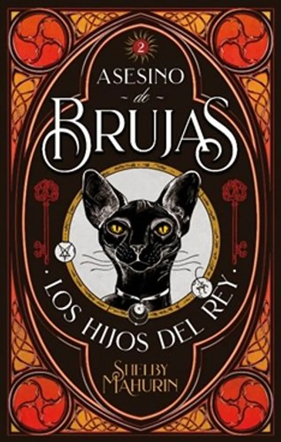 Asesino De Brujas 2. Los Hijos Del Rey 1