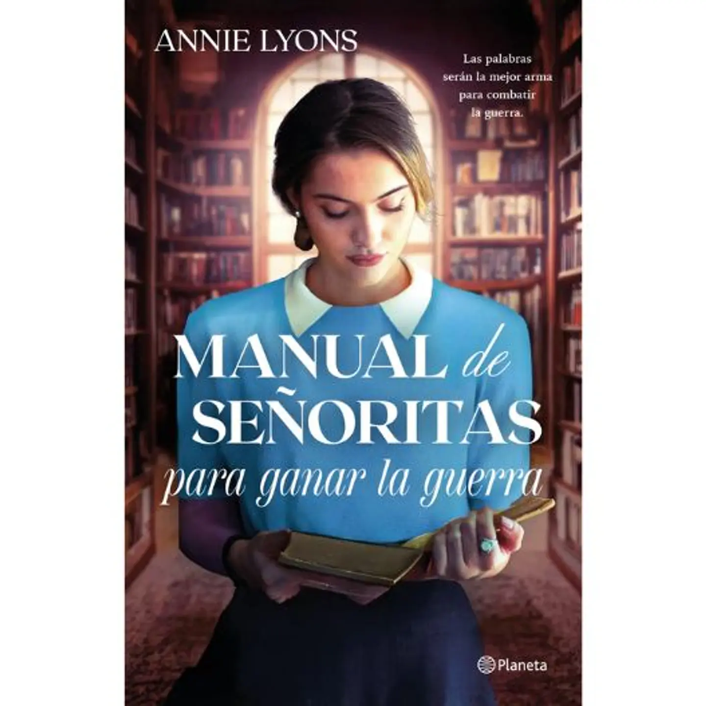 Manual De Señoritas Para Ganar La Guerra 1