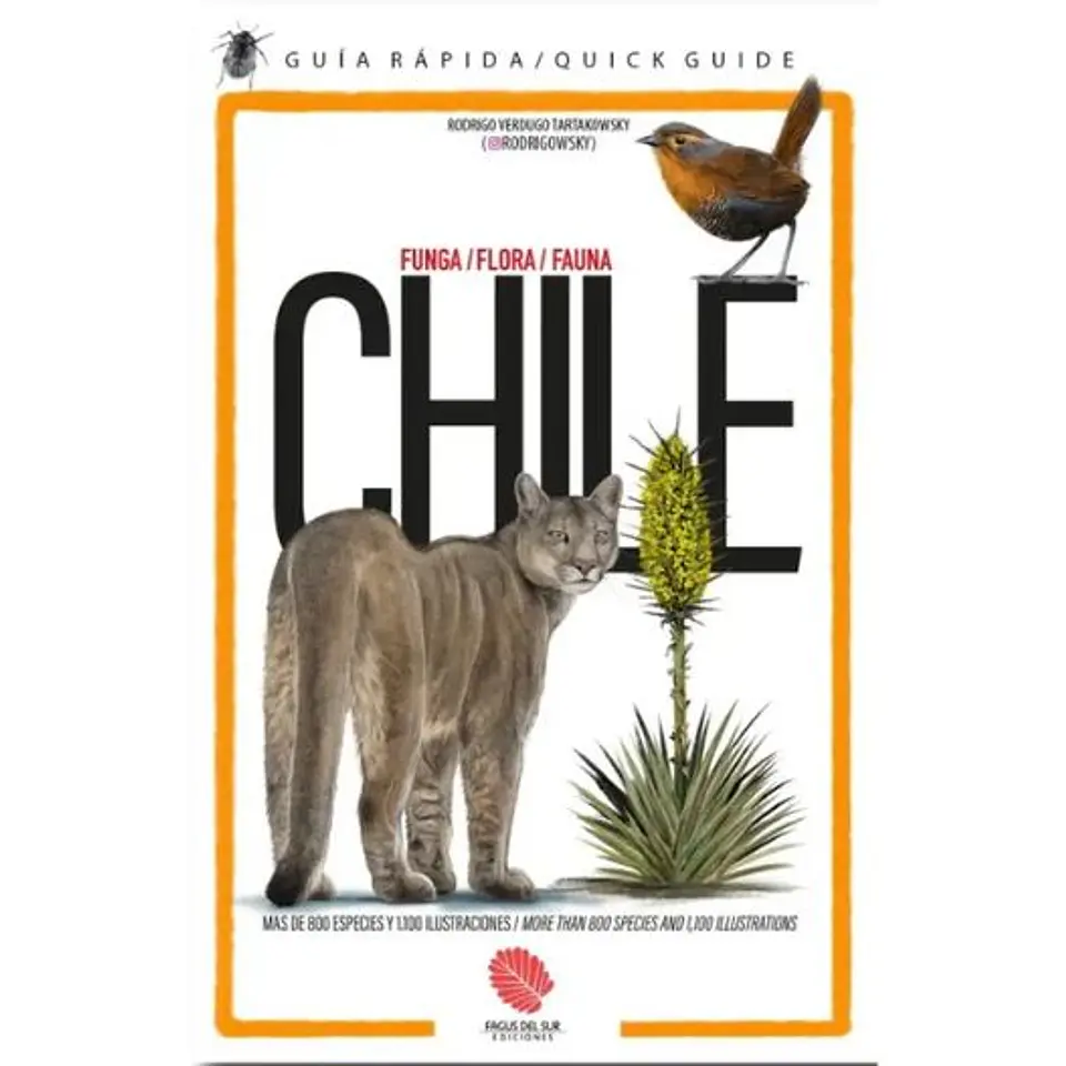 Chile Guia Rapida Funga Flora Y Fauna 1