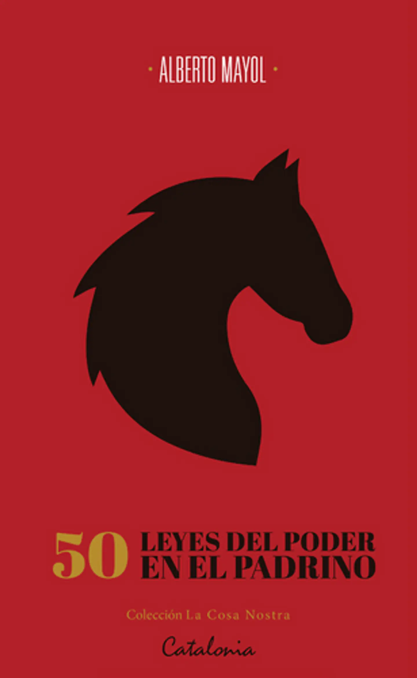 50 Leyes Del Poder En El Padrino 1