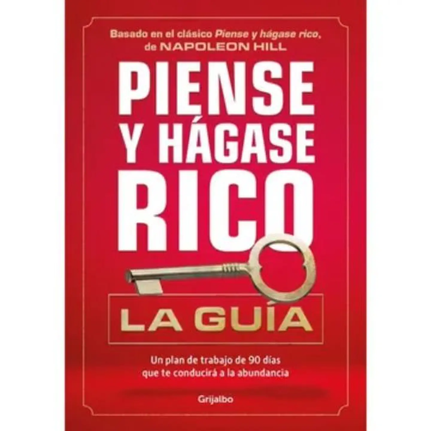 Piense Y Hagase Rico La Guia 1