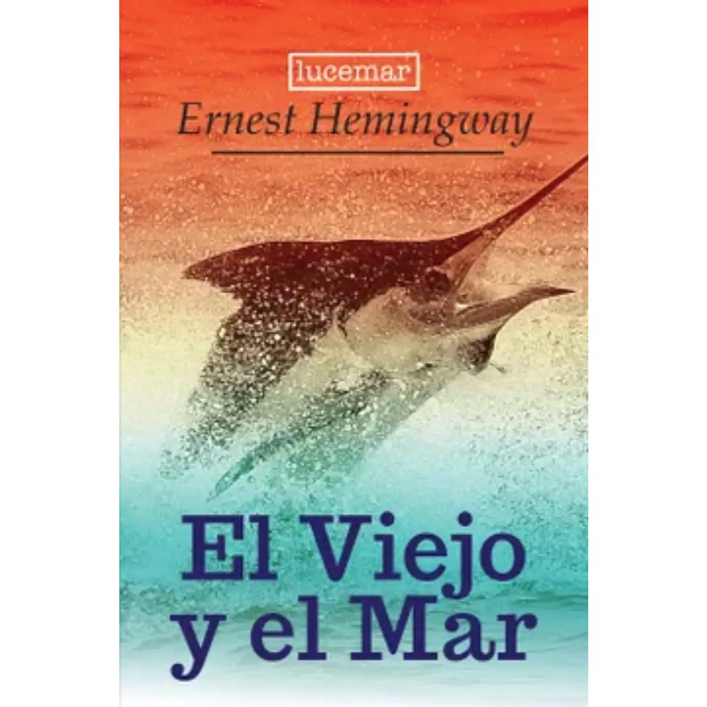 El Viejo Y El Mar 1