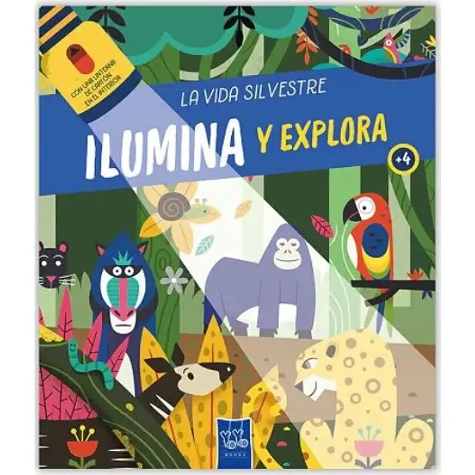 Ilumina Y Explora - La Vida Silvestre 1