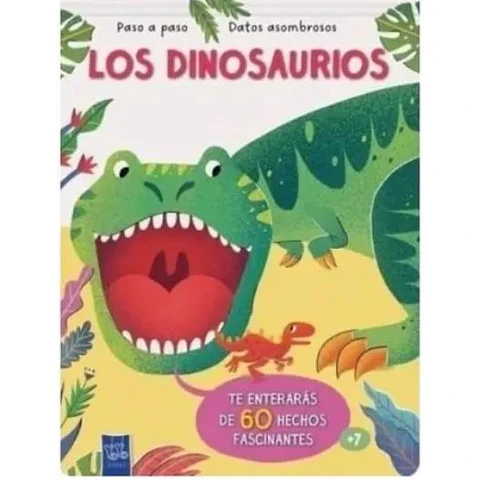 Paso A Paso Datos Asombrosos - Los Dinosaurios
