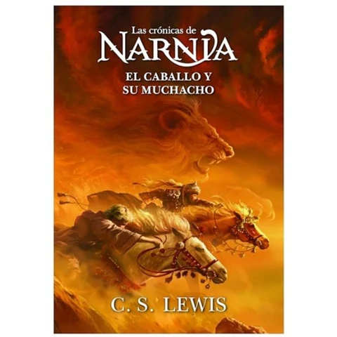 Las Cronicas De Narnia 3 - El Caballo Y Su Muchacho