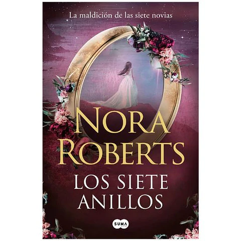 La Maldicion De Las Siete Novias 3. Los Siete Anillos
